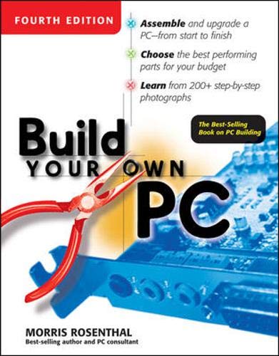 Beispielbild fr Build Your Own PC, 4th Edition zum Verkauf von WorldofBooks