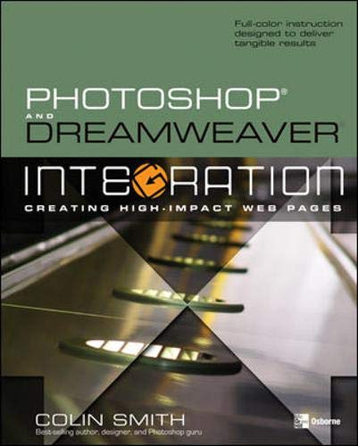 Beispielbild fr Photoshop and Dreamweaver Integration zum Verkauf von Better World Books