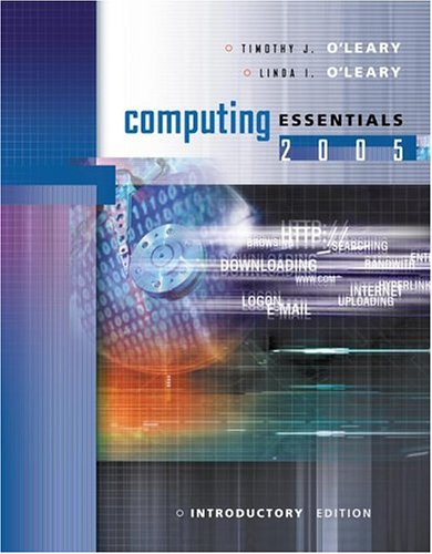 Stock image for Computing Essentials 2005 Intro Edition w/ Student CD for sale by The Book Cellar, LLC