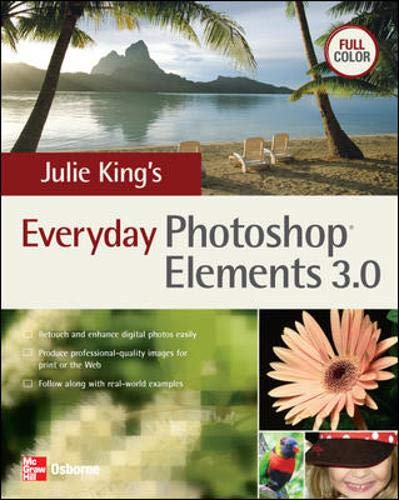 Beispielbild fr Julie King's Everyday Photoshop Elements 3 zum Verkauf von WorldofBooks