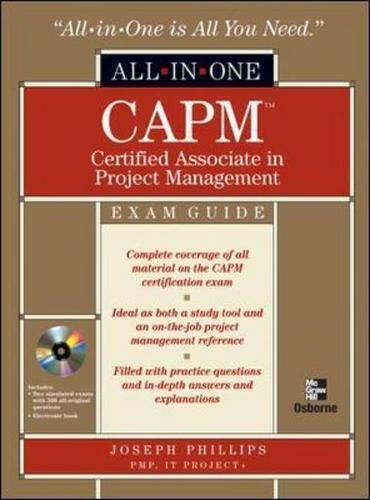 CAPM(TM) Certified Associate in Project Management All-in-One Exam Guide (9780072257045) by Phillips, Joseph