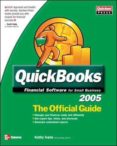 QuickBooks 2005 The Official Guide (9780072258554) by Ivens, Kathy