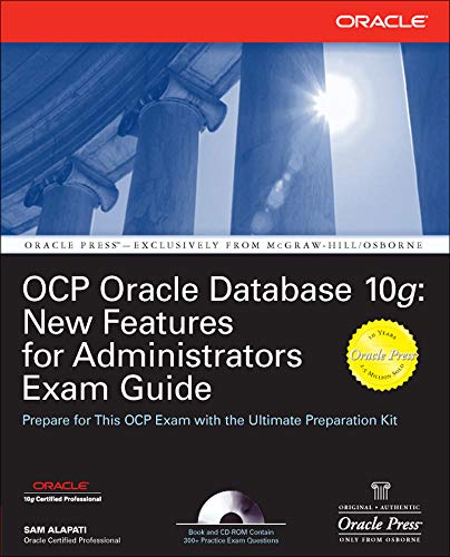 Beispielbild fr OCP Oracle Database 10g: New Features for Administrators Exam Guide (Oracle Press) zum Verkauf von Books From California