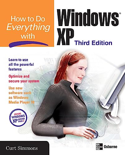 Imagen de archivo de How to Do Everything with Windows XP, Third Edition a la venta por Wonder Book