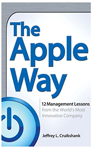 The Apple Way (9780072262339) by Cruikshank, Jeffrey L.