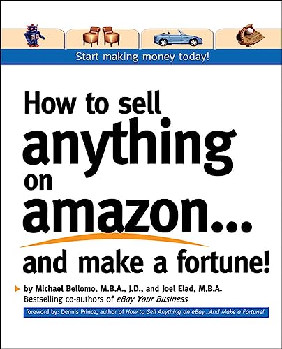 Stock image for How to Sell Anything on Amazon.and Make a Fortune! for sale by ThriftBooks-Dallas