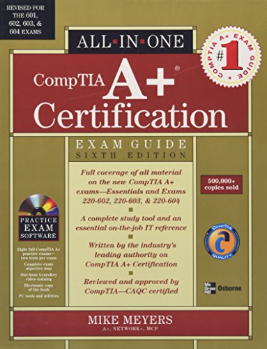Stock image for CompTIA A+ Certification All-in-One Exam Guide, Sixth Edition for sale by SecondSale