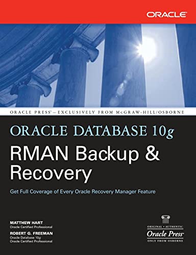 9780072263176: Oracle Database 10g Rman Backup & Recovery