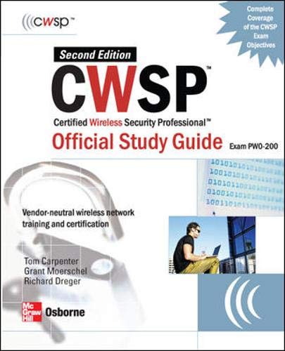 Imagen de archivo de CWSP Certified Wireless Security Professional Official Study Guide: Exam PWO-200 a la venta por ThriftBooks-Dallas