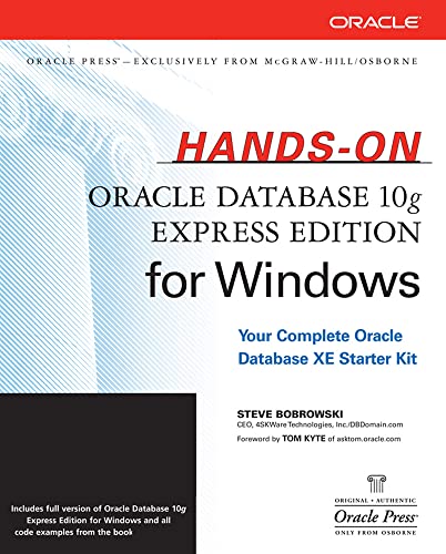 Imagen de archivo de Hands-On Oracle Database 10g Express Edition for Windows a la venta por Better World Books