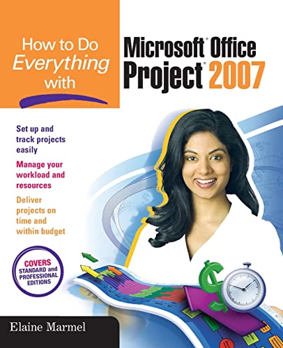9780072263411: How to Do Everything with Microsoft Office Project 2007