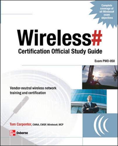 Beispielbild fr Wireless# Certification Official Study Guide : Exam PWO-050 zum Verkauf von Better World Books