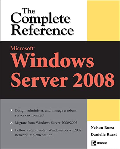 Beispielbild fr Microsoft Windows Server 2008: the Complete Reference zum Verkauf von Better World Books