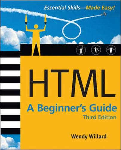 Beispielbild fr HTML: A Beginner's Guide, Third Edition zum Verkauf von WorldofBooks