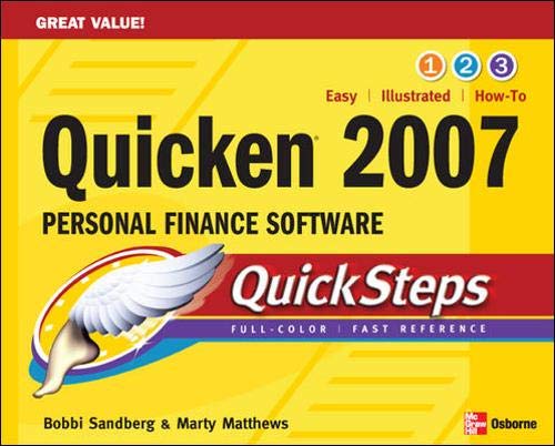 Quicken 2007 Personal Finance Software QuickSteps (9780072263886) by Sandberg, Bobbi; Matthews, Marty