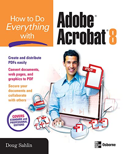 Imagen de archivo de How to Do Everything with Adobe Acrobat 8 a la venta por Save With Sam