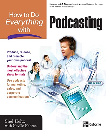 Beispielbild fr How to Do Everything with Podcasting (CONSUMER APPL & HARDWARE - OMG) zum Verkauf von WorldofBooks