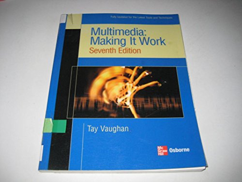 9780072264517: Multimedia: Making it Work, Seventh Edition