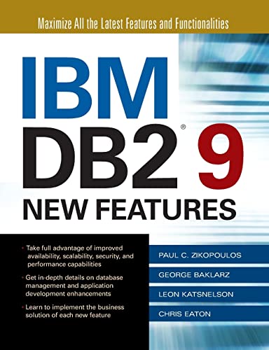 Imagen de archivo de IBM DB2 9 New Features a la venta por Lucky's Textbooks