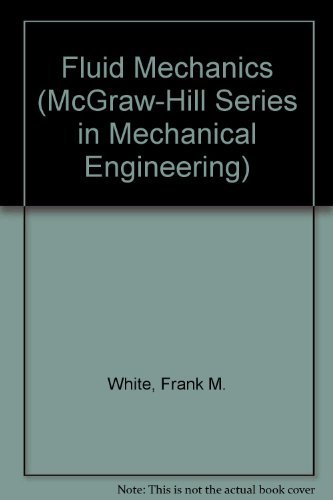 Stock image for Fluid Mechanics (McGraw-Hill Series in Mechanical Engineering) for sale by ThriftBooks-Dallas