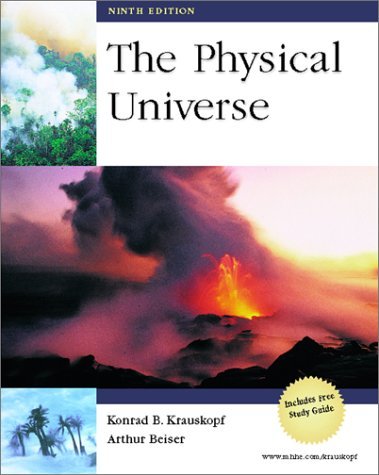 The Physical Universe with CD-ROM and Student Study Guide package (9780072281934) by Konrad Krauskopf; Arthur Beiser