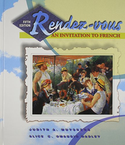 Rendez-Vous: An Introduction to French (9780072282757) by Muyskens, Judith A.; Hadley, Alice C. Omaggio