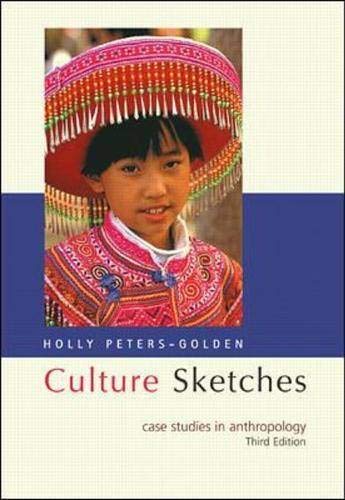 Culture Sketches: Case Studies in Anthropology