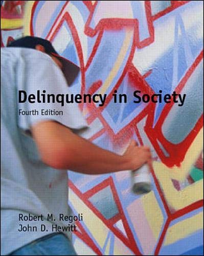 9780072286038: Delinquency in Society