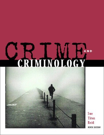 Beispielbild fr Crime and Criminology zum Verkauf von Better World Books