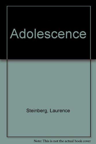 Adolescence (9780072286298) by Steinberg, Laurence; Reyome, Nancy Dodge