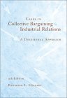 Stock image for Cases in Collective Bargaining and Industrial Relations: A Decisional Approach for sale by AwesomeBooks