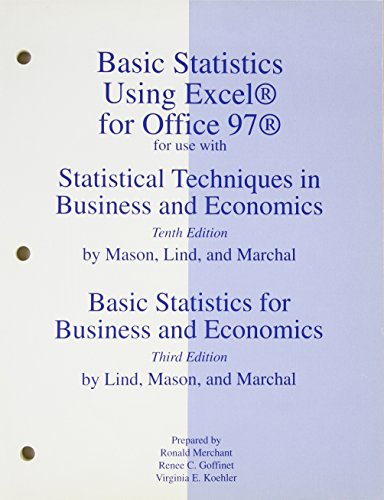 Basic Statistics Using Excel for Office 97 for Use with STATISTICAL TECHNIQUES IN BUSINESS AND EC...