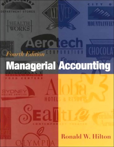 Managerial Accounting (9780072290851) by Hilton, Ronald W.