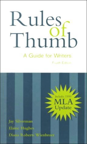 Imagen de archivo de Rules of Thumb: A Guide for Writers with 1999 MLA Updates a la venta por Stillwaters Environmental Ctr of the Great Peninsula Conservancy