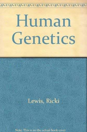 Stock image for Human Genetics by Lewis, Ricki for sale by Allied Book Company Inc.