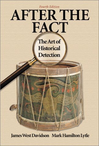 Beispielbild fr After the Fact Vol. 1 : The Art of Historical Detection zum Verkauf von Better World Books: West