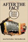 Beispielbild fr After the Fact Vol. 2 : The Art of Historical Detection zum Verkauf von Better World Books