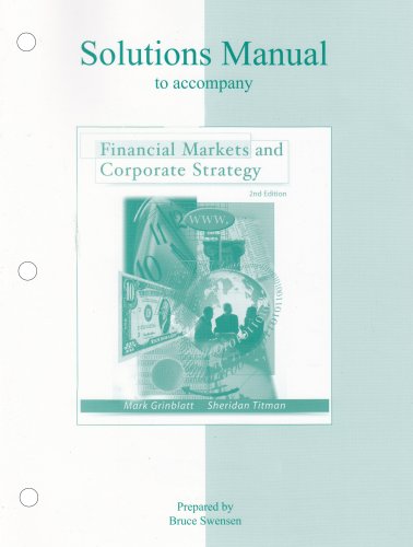 9780072294347: Financial Markets Corporate Strategy: Student Solutions Manual