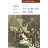 Beispielbild fr The Unfinished Nation: A Concise History of the American People zum Verkauf von HPB-Red