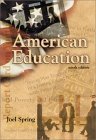 Beispielbild fr American Education zum Verkauf von ThriftBooks-Atlanta