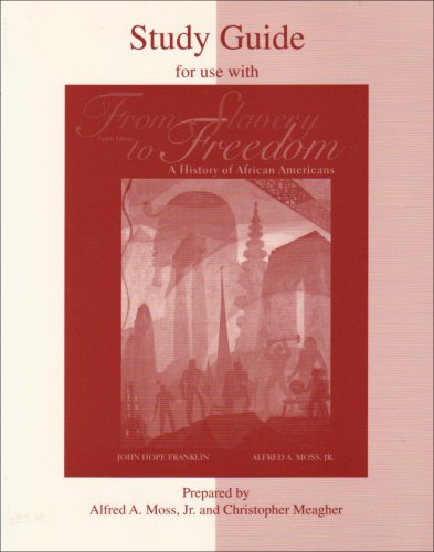 Imagen de archivo de Student Study Guide for Use with From Slavery to Freedom : A History of Negro Americans a la venta por Better World Books