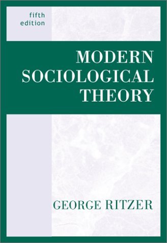 9780072296044: Modern Sociological Theory