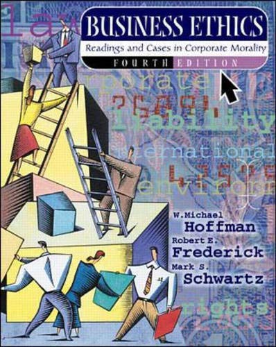 9780072297249: Business Ethics: Readings and Cases in Corporate Morality (NAI text alone)
