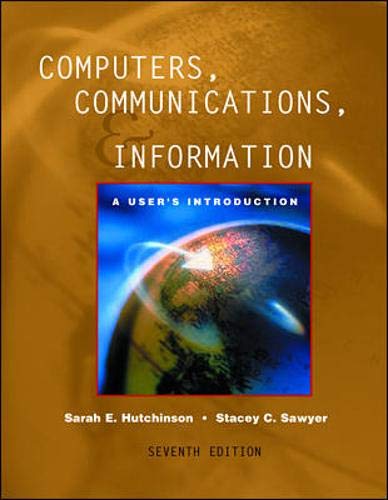 Imagen de archivo de Computers, Communications and Information : A User's Introduction : Comprehensive Version / B a la venta por Better World Books