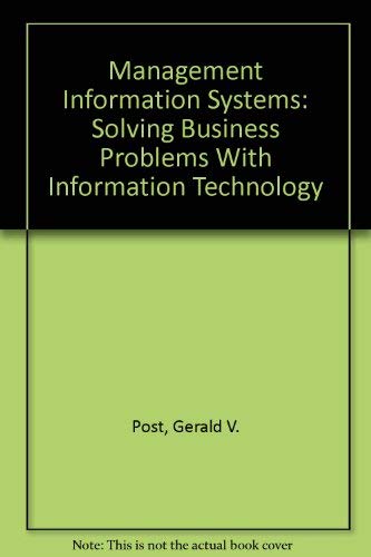 Immagine dell'editore per Management Information Systems: Solving Business Problems With Information Technology venduto da Lexington Books Inc
