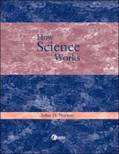 LSC (OHIO STATE UNIV COLUMBUS) :HOW SCIENCE WORKS (9780072308006) by Norton, John