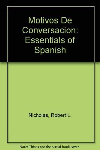 9780072309232: Motivos De Conversacion: Essentials of Spanish