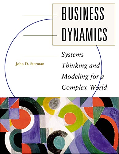 9780072311358: Business Dynamics: Systems Thinking and Modeling for a Complex World