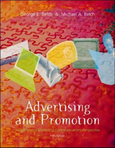 Stock image for Advertising and Promotion: An Integrated Marketing Communications Perspective for sale by Goodwill Books