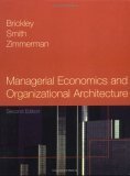 Beispielbild fr Managerial Economics and Organizational Architecture zum Verkauf von HPB-Red